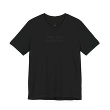 Load image into Gallery viewer, Unisex Jersey Short Sleeve Tee
