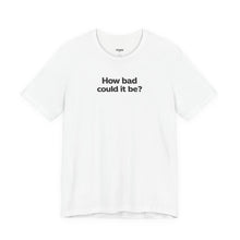 Load image into Gallery viewer, Unisex Jersey Short Sleeve Tee
