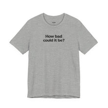 Load image into Gallery viewer, Unisex Jersey Short Sleeve Tee
